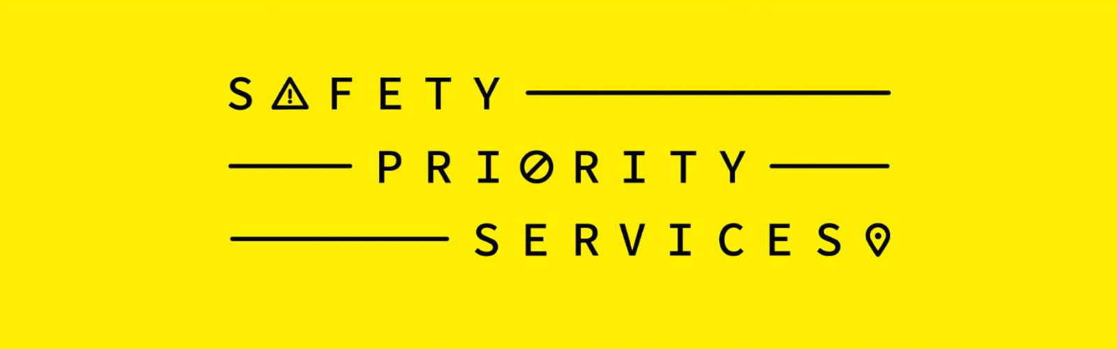 Safety Priority Services Safety Priority Services