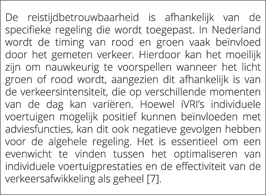  De reistijdbetrouwbaarheid is afhankelijk van de specifieke regeling die wordt toegepast. In Nederland wordt de timi...