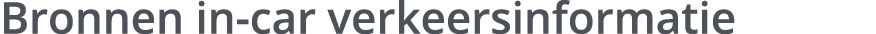 Bronnen in car verkeersinformatie