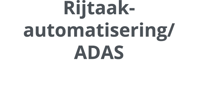 Rijtaak automatisering/ADAS